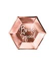 Rose gold tallerkner med Bride Squad