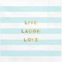 Flotte hvid og lyseblå servietter med Live Laugh Love.