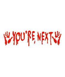 Youre Next gel vinduesticker