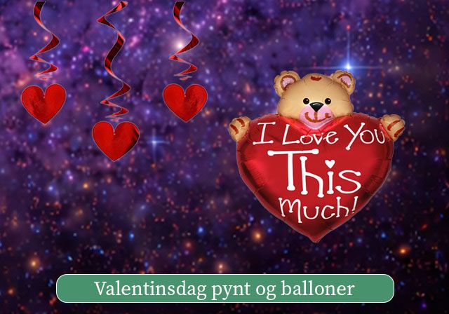 Pynt og balloner til Valentisdag